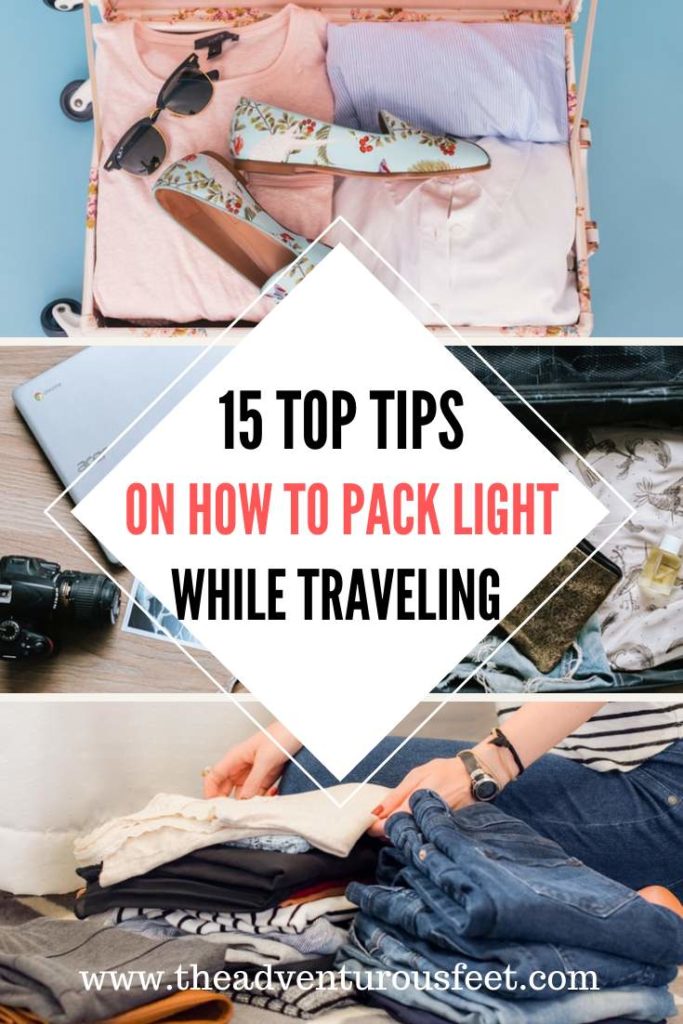 Want to travel like a backpacker? Here are the amazing tips to pack light while traveling. |packing tips |travel tips |light travel |packing light |packing light for a trip |packing light for summer |packing light for travel |how to pack light |how to travel light |packing light hacks |packing light tips |minimalist packing |backpack travel |minimalist traveling | tips on how to pack light #howtopacklight #minimalistpacking #packingtipsandhacks #packingtips #traveltips #theadventurousfeet