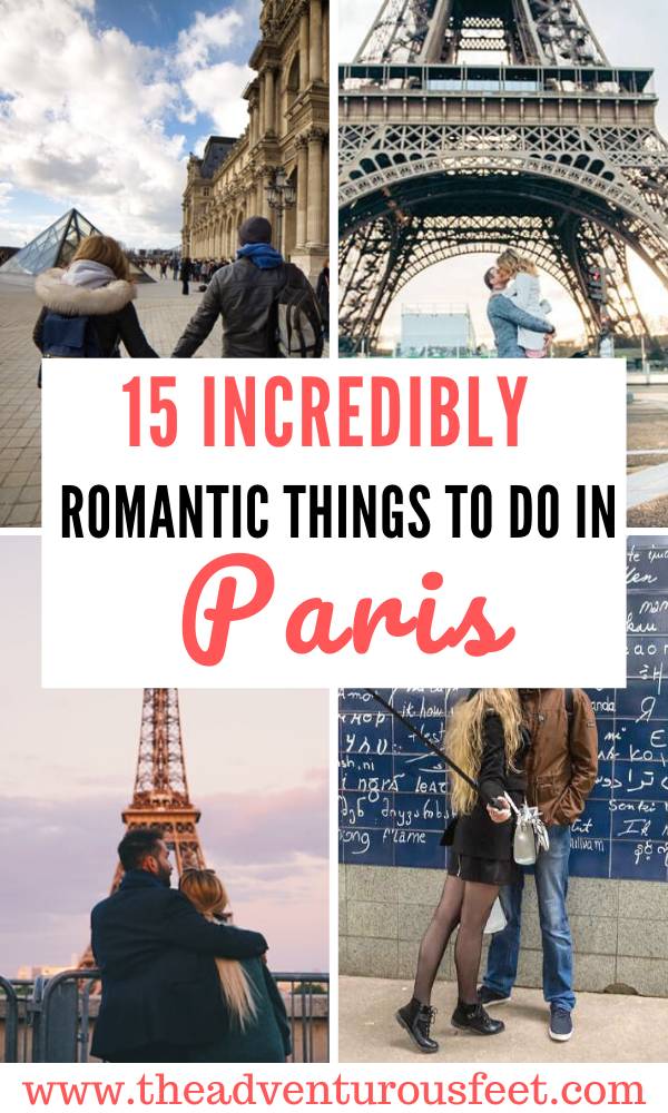 15 Utterly Romantic things to do in Paris for couples - The adventurous ...